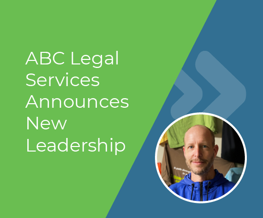 ABC Legal Services, the Nation’s Largest Service of Process Provider, Announces New Leadership