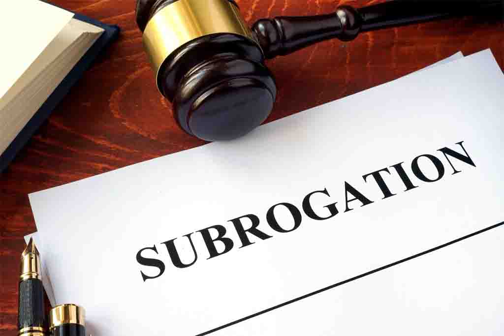 Why Subrogation Matters to You